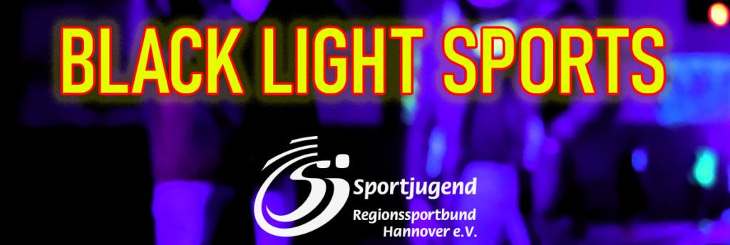 Banner Black Light Sports der Sportjugend Regionssportbund Hannover