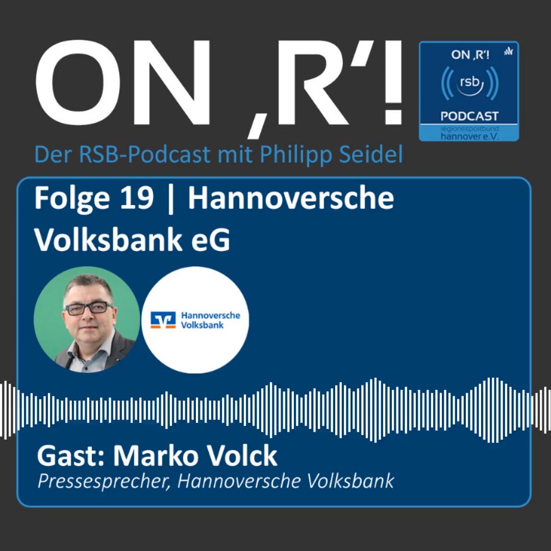 RSB-Podcast ON'R' Cover zur Folge 19 Hannoversche Volksbank